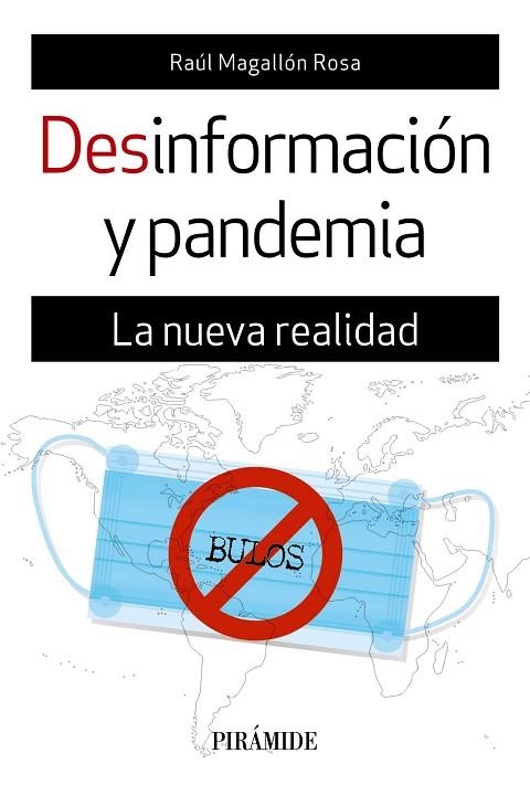 DESINFORMACIÓN Y PANDEMIA | 9788436843583 | MAGALLÓN, RAÚL | Llibreria Drac - Librería de Olot | Comprar libros en catalán y castellano online