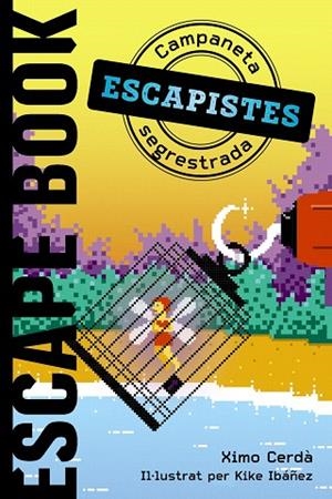 CAMPANETA SEGRESTADA | 9788448951962 | CERDÀ, XIMO | Llibreria Drac - Librería de Olot | Comprar libros en catalán y castellano online