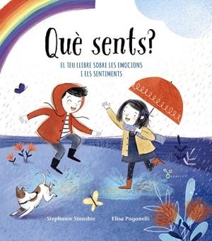 QUÈ SENTS? (DESCOBREIX COM) | 9788499062686 | STANSBIE, STEPHANIE | Llibreria Drac - Librería de Olot | Comprar libros en catalán y castellano online