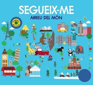 SEGUEIX-ME ARREU DEL MÓN | 9788499063867 | AA.DD. | Llibreria Drac - Librería de Olot | Comprar libros en catalán y castellano online
