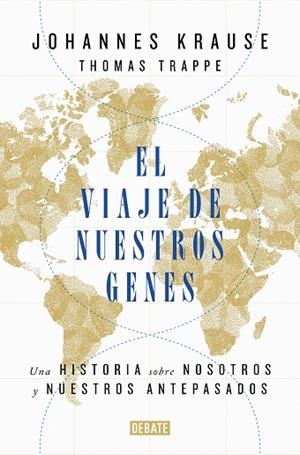 VIAJE DE NUESTROS GENES, EL | 9788418006685 | KRAUSE, JOHANNES; TRAPPE, THOMAS | Llibreria Drac - Librería de Olot | Comprar libros en catalán y castellano online