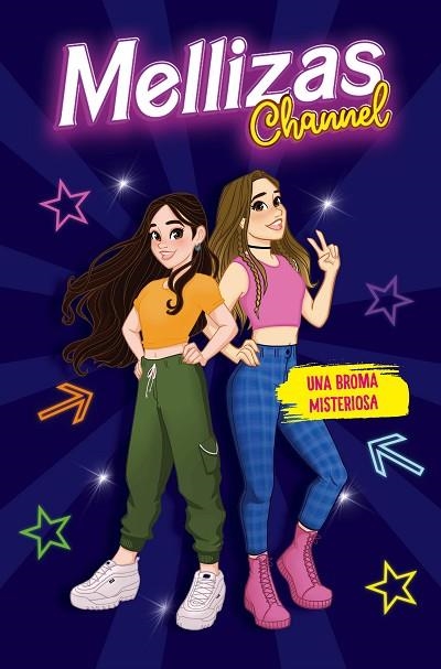 BROMA MISTERIOSA, UNA | 9788417921279 | MELLIZAS CHANNEL | Llibreria Drac - Librería de Olot | Comprar libros en catalán y castellano online