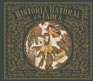 HISTORIA NATURAL DE LES FADES | 9788418279218 | HAWKING, EMILY | Llibreria Drac - Librería de Olot | Comprar libros en catalán y castellano online