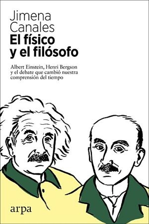 FÍSICO Y EL FILÓSOFO, EL | 9788417623630 | CANALES, JIMENA | Llibreria Drac - Librería de Olot | Comprar libros en catalán y castellano online