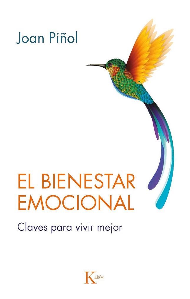 BIENESTAR EMOCIONAL, EL | 9788499888057 | PIÑOL, JOAN | Llibreria Drac - Librería de Olot | Comprar libros en catalán y castellano online