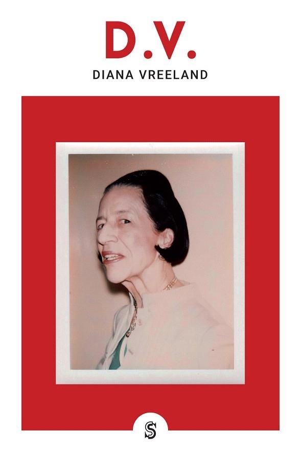 D.V. DIDANA VREELAND | 9788494875250 | VREELAND, DIANA | Llibreria Drac - Llibreria d'Olot | Comprar llibres en català i castellà online