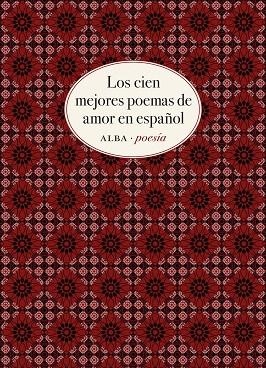 CIEN MEJORES POEMAS DE AMOR EN ESPAÑOL, LOS | 9788490656808 | AA.DD. | Llibreria Drac - Librería de Olot | Comprar libros en catalán y castellano online