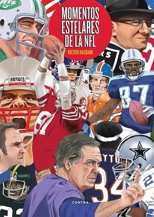 MOMENTOS ESTELARES DE LA NFL | 9788418282317 | HASBANI, VICTOR | Llibreria Drac - Llibreria d'Olot | Comprar llibres en català i castellà online