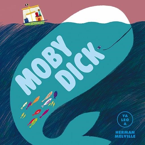 MOBY DICK (YA LEO A) | 9788418008412 | MELVILLE, HERMAN | Llibreria Drac - Librería de Olot | Comprar libros en catalán y castellano online