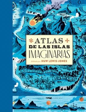 ATLAS DE LAS ISLAS IMAGINARIAS | 9788412152135 | AA.DD. | Llibreria Drac - Llibreria d'Olot | Comprar llibres en català i castellà online