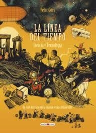 LÍNEA DEL TIEMPO. CIENCIA Y TECNOLOGÍA, LA | 9788417708948 | GOES, PETER | Llibreria Drac - Librería de Olot | Comprar libros en catalán y castellano online