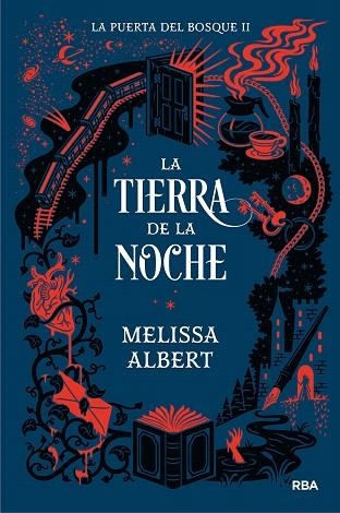 TIERRA DE LA NOCHE, LA (LA PUERTA DEL BOSQUE 2) | 9788427221093 | ALBERT, MELISSA | Llibreria Drac - Librería de Olot | Comprar libros en catalán y castellano online