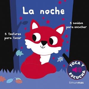 NOCHE, LA. TOCA Y ESCUCHA | 9788408223436 | BILLET, MARION | Llibreria Drac - Librería de Olot | Comprar libros en catalán y castellano online