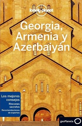 GEORGIA, ARMENIA Y AZERBAIYÁN 2020 (LONELY PLANET) | 9788408225270 | MASTERS, TOM;  BALSAM, JOEL;  SMITH, JENNY | Llibreria Drac - Librería de Olot | Comprar libros en catalán y castellano online