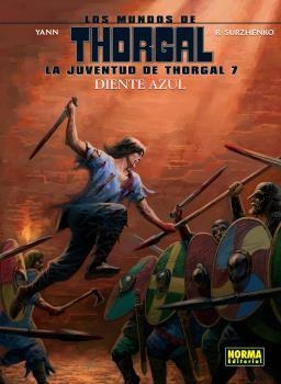 JUVENTUD DE THORGAL 7. DIENTE AZUL, LA | 9788467942798 | YANN; SURZHENKO | Llibreria Drac - Librería de Olot | Comprar libros en catalán y castellano online