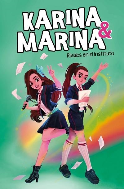 RIVALES EN EL INSTITUTO (KARINA & MARINA 5) | 9788418057830 | KARINA & MARINA, | Llibreria Drac - Librería de Olot | Comprar libros en catalán y castellano online
