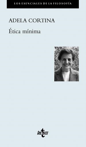 ÉTICA MÍNIMA | 9788430980994 | CORTINA, ADELA | Llibreria Drac - Librería de Olot | Comprar libros en catalán y castellano online