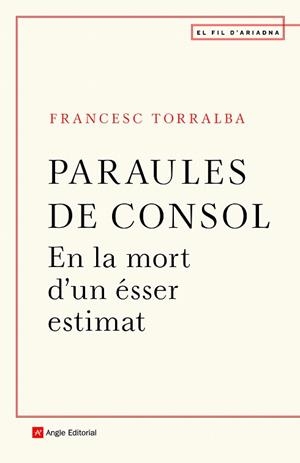 PARAULES DE CONSOL | 9788418197246 | TORRALBA, FRANCESC | Llibreria Drac - Librería de Olot | Comprar libros en catalán y castellano online