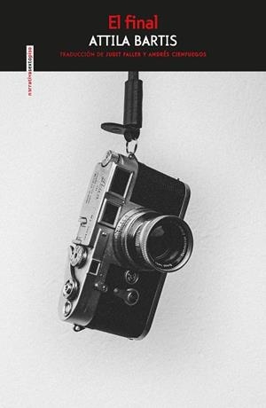 FINAL, EL  | 9788417517984 | BARTIS, ATTILA | Llibreria Drac - Librería de Olot | Comprar libros en catalán y castellano online