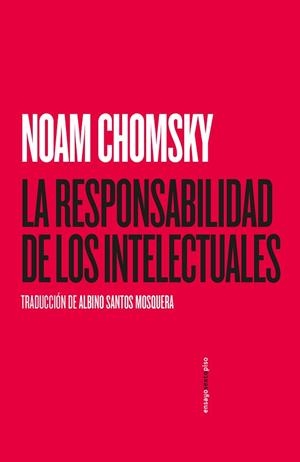RESPONSABILIDAD DE LOS INTELECTUALES, LA | 9788418342028 | CHOMSKY, NOAM | Llibreria Drac - Llibreria d'Olot | Comprar llibres en català i castellà online