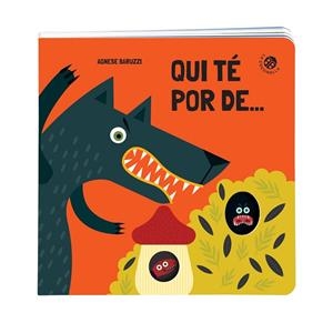 QUI TÉ POR DE... | 9788855061322 | BARUZZI, AGNESE | Llibreria Drac - Librería de Olot | Comprar libros en catalán y castellano online