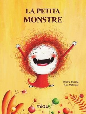 PETITA MONSTRE, LA | 9788418277498 | DAPENA, BEATRIZ; MELÉNDEZ, ÁLEX | Llibreria Drac - Llibreria d'Olot | Comprar llibres en català i castellà online