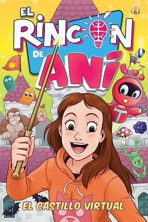 RINCÓN DE ANI: EL CASTILLO VIRTUAL, EL | 9788418002144 | EL RINCÓN DE ANI | Llibreria Drac - Librería de Olot | Comprar libros en catalán y castellano online
