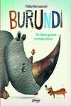 BURUNDI. DE FALSOS GOSSOS I VERITABLES LLEONS | 9789876378901 | BERNASCONI, PABLO | Llibreria Drac - Llibreria d'Olot | Comprar llibres en català i castellà online