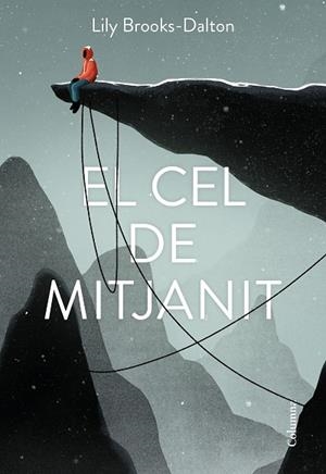 CEL DE MITJANIT, EL | 9788466427289 | BROOKS-DALTON, LILY | Llibreria Drac - Librería de Olot | Comprar libros en catalán y castellano online