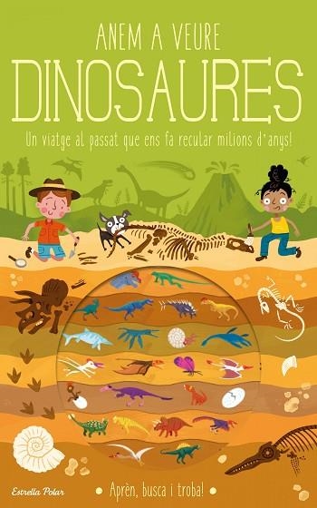 ANEM A VEURE DINOSAURES | 9788418134975 | KNAPMAN, TIMOTH; ROBINS, WESLEY | Llibreria Drac - Librería de Olot | Comprar libros en catalán y castellano online