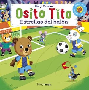 ESTRELLAS DEL BALÓN (OSITO TITO) | 9788408224075 | DAVIES, BENJI | Llibreria Drac - Librería de Olot | Comprar libros en catalán y castellano online