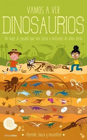 VAMOS A VER DINOSAURIOS | 9788408224273 | KNAPMAN, TIMOTHY; ROBINS, WESLEY | Llibreria Drac - Librería de Olot | Comprar libros en catalán y castellano online