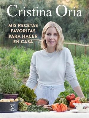 MIS RECETAS FAVORITAS PARA HACER EN CASA | 9788467060355 | ORIA, CRISTINA | Llibreria Drac - Llibreria d'Olot | Comprar llibres en català i castellà online