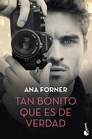 TAN BONITO QUE ES DE VERDAD | 9788408234326 | FORNER, ANA | Llibreria Drac - Llibreria d'Olot | Comprar llibres en català i castellà online