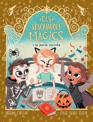 RESCATADORS MAGICS I LA POCIÓ SECRETA, ELS (ELS RESCATADORS MÀGICS 6) | 9788424668556 | CATDOOR, SABRINA | Llibreria Drac - Llibreria d'Olot | Comprar llibres en català i castellà online