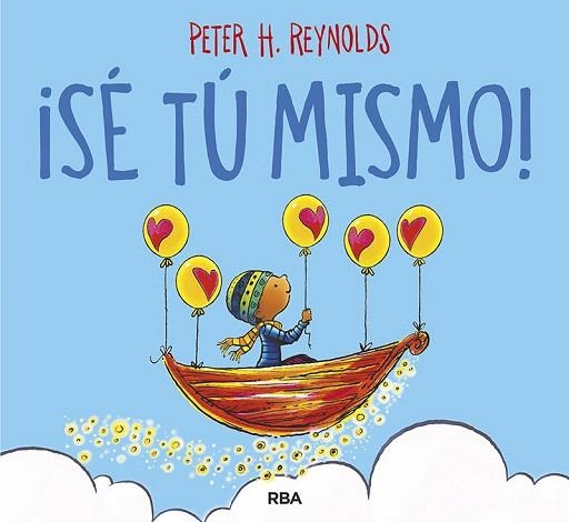 SÉ TÚ MISMO! | 9788427220997 | REYNOLDS PETER H. | Llibreria Drac - Librería de Olot | Comprar libros en catalán y castellano online