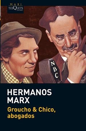 GROUCHO & CHICO, ABOGADOS | 9788483837320 | HERMANOS MARX | Llibreria Drac - Librería de Olot | Comprar libros en catalán y castellano online