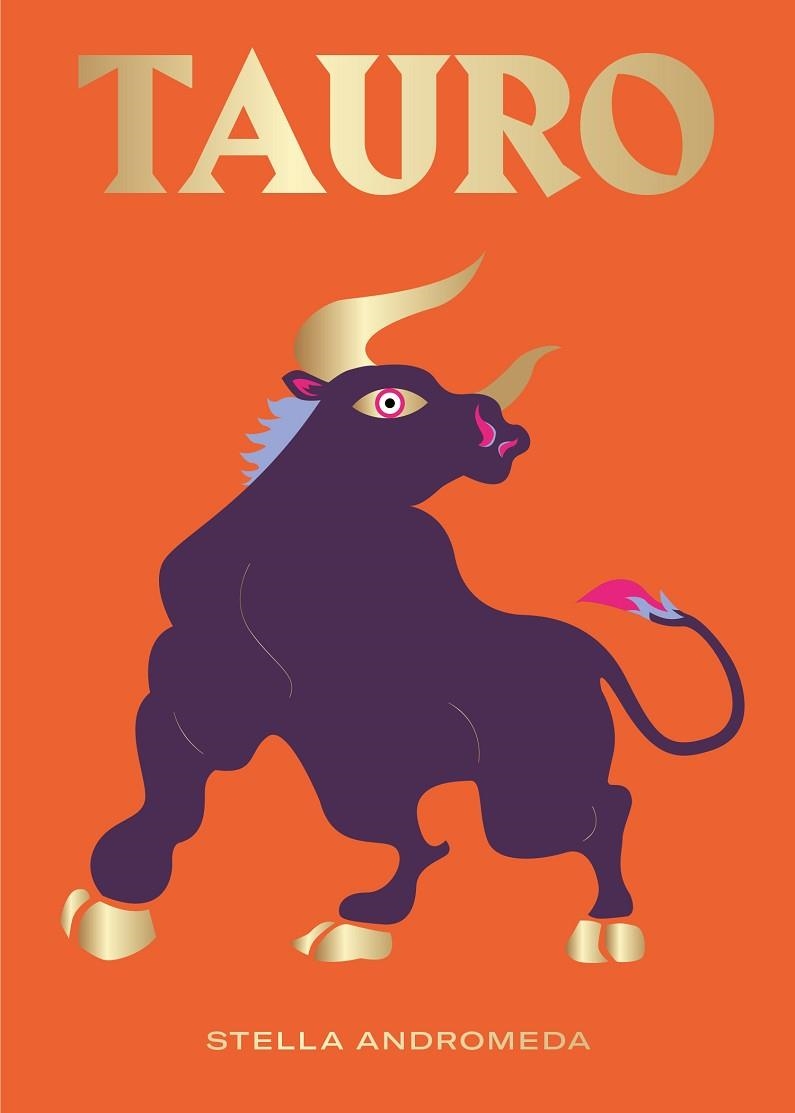 TAURO | 9788416407729 | ANDROMEDA, ESTELLA | Llibreria Drac - Librería de Olot | Comprar libros en catalán y castellano online