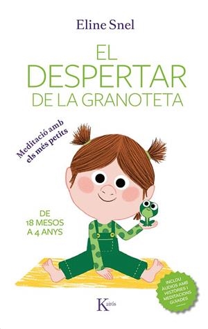 DESPERTAR DE LA GRANOTETA, EL | 9788499888071 | SNEL, ELINE | Llibreria Drac - Librería de Olot | Comprar libros en catalán y castellano online