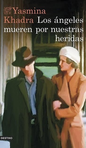 ANGELES MUEREN POR NUESTRAS HERIDAS, LOS | 9788423347087 | KHADRA, YASMINA | Llibreria Drac - Llibreria d'Olot | Comprar llibres en català i castellà online