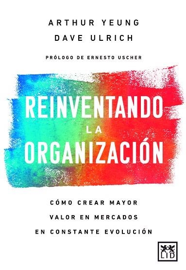 REINVENTANDO LA ORGANIZACIÓN | 9788417880309 | URLICH, DAVE; YEUNG, ARTHUR | Llibreria Drac - Librería de Olot | Comprar libros en catalán y castellano online