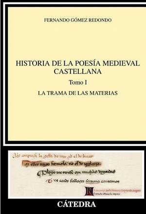 HISTORIA DE LA POESÍA MEDIEVAL CASTELLANA  I | 9788437641867 | GÓMEZ REDONDO, FERNANDO | Llibreria Drac - Llibreria d'Olot | Comprar llibres en català i castellà online