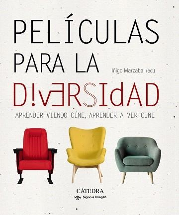 PELÍCULAS PARA LA DIVERSIDAD | 9788437641768 | MARZÁBAL, ÍÑIGO | Llibreria Drac - Librería de Olot | Comprar libros en catalán y castellano online