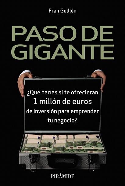 PASO DE GIGANTE | 9788436842920 | GUILLÉN, FRAN | Llibreria Drac - Librería de Olot | Comprar libros en catalán y castellano online