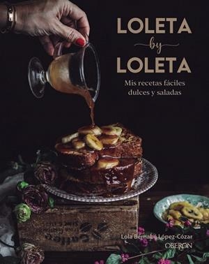 LOLETA BY LOLETA | 9788441542525 | BERNABÉ, LOLA | Llibreria Drac - Librería de Olot | Comprar libros en catalán y castellano online