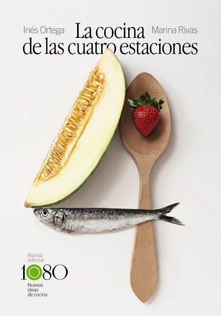 COCINA DE LAS CUATRO ESTACIONES, LA  | 9788413620886 | ORTEGA, INÉS; RIVAS, MARINA | Llibreria Drac - Librería de Olot | Comprar libros en catalán y castellano online