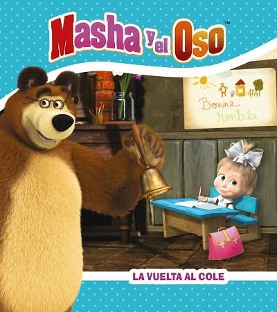 VUELTA AL COLE. MASHA Y EL OSO, LA  | 9788417586874 | KUZOVKOV, O. | Llibreria Drac - Librería de Olot | Comprar libros en catalán y castellano online