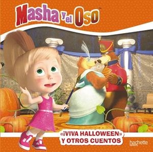 VIVA HALLOWEN Y OTROS CUENTOS. MASHA Y EL OSO | 9788417586898 | AA.DD | Llibreria Drac - Llibreria d'Olot | Comprar llibres en català i castellà online