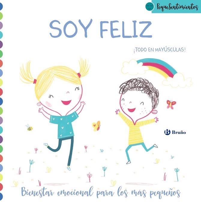 PEQUESENTIMIENTOS. SOY FELIZ | 9788469628911 | POITIER, ANTON | Llibreria Drac - Librería de Olot | Comprar libros en catalán y castellano online