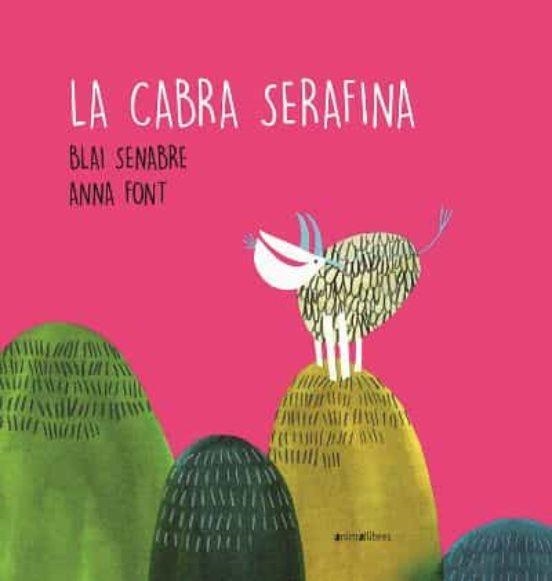 CABRA SERAFINA, LA | 9788417599904 | SENABRE, BLAI | Llibreria Drac - Llibreria d'Olot | Comprar llibres en català i castellà online